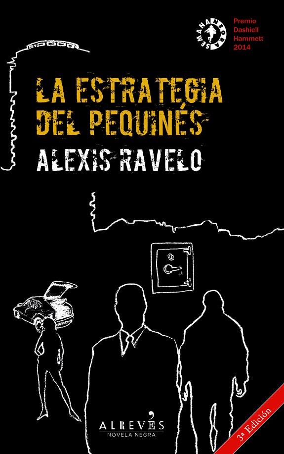 ESTRATEGIA DEL PEQUINES, LA | 9788415900818 | RAVELO BETANCOR, ALEXIS