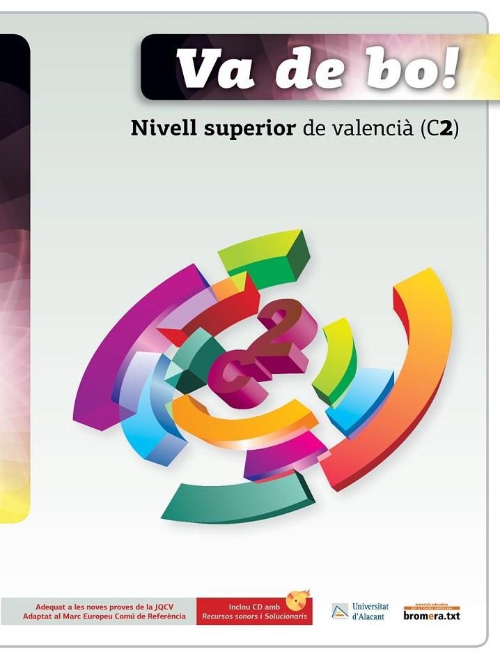 VA DE BO! NIVELL SUPERIOR DE VALENCIA (C2) | 9788498247268 | AAVV