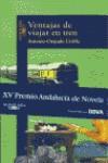 VENTAJAS DE VIAJAR EN TREN | 9788420441733 | OREJUDO UTRILLA, ANTONIO (1963- )