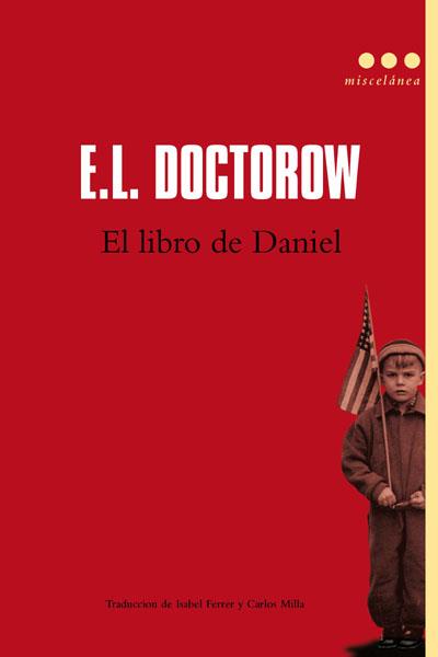 LIBRO DE DANIEL, EL | 9788493662844 | DOCTOROW, E.L.