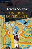 CRIM IMPERFECTE, UN | 9788429758801 | SOLANA, TERESA