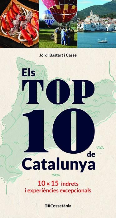 TOP 10 DE CATALUNYA, ELS  | 9788413560496 | BASTART I CASSÉ, JORDI