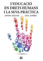 EDUCACIO EN DRETS HUMANS I LA SEVA PRACTICA, L' | 9788429771770 | ARASANZ, ANTONI; ALFEREZ, AZUL