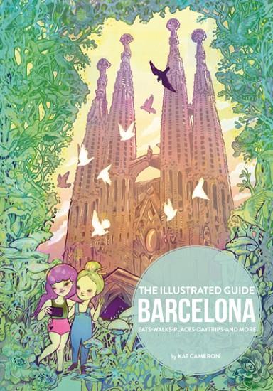 ILLUSTRATED GUIDE BARCELONA, THE | 9788416500789 | CAMERON, KAT