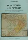 DE LA VEGUERIA A LA PROVÍNCIA, LA FORMACIÓ DE LA DIVISIÓ TER | 9788423204878 | BURGUEÑO, JESÚS