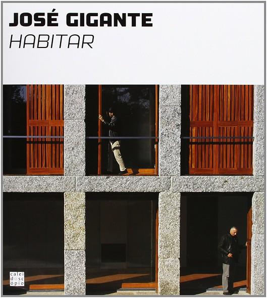 JOSE GIGANTE. HABITAR | 9789898010537 | AAVV