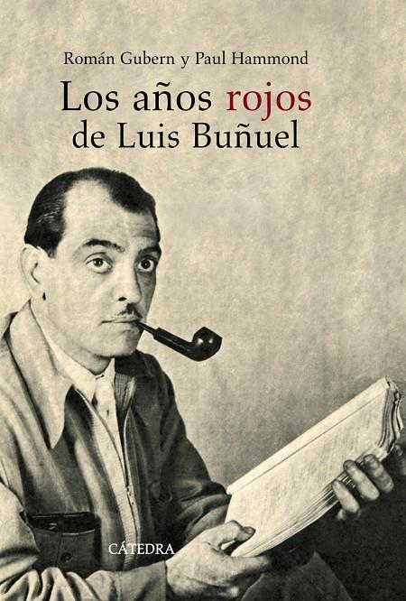 AÑOS ROJOS DE BUÑUEL, LOS | 9788437626116 | VVAA