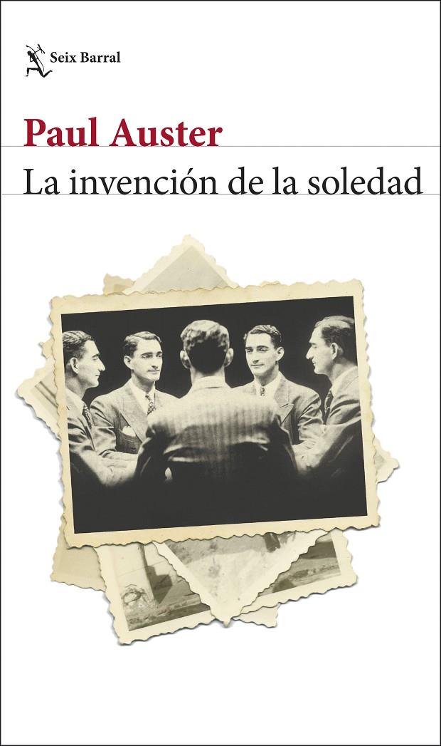 INVENCIÓN DE LA SOLEDAD, LA (CAST) | 9788432244117 | AUSTER, PAUL