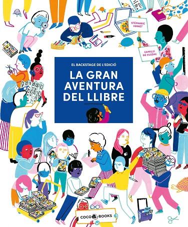 GRAN AVENTURA DEL LLIBRE, LA | 9788412557121 | VERNET, STÉPHANIE