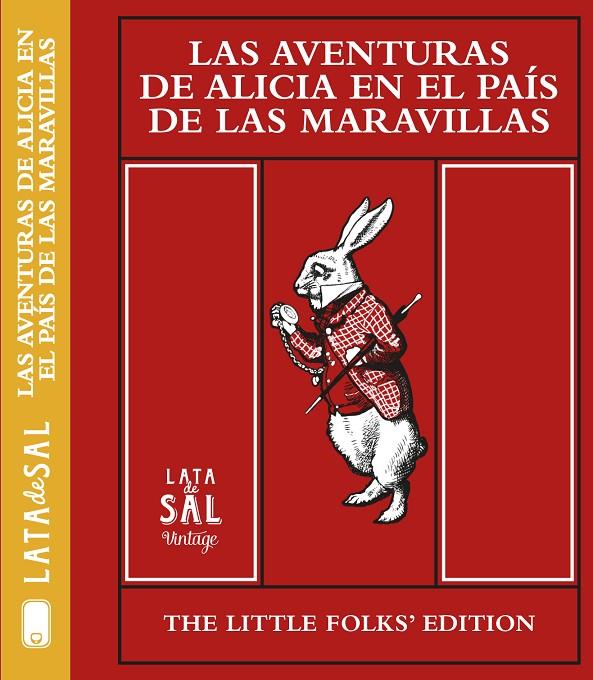 AVENTURAS DE ALICIA EN EL PAIS DE LAS MARAVILLAS, LAS | 9788494434341 | CARROLL, LEWIS; TENNIEL, SIR JOHN