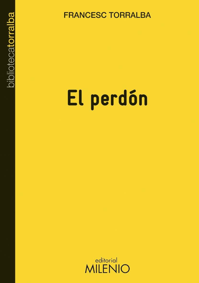 PERDON, EL | 9788497433785 | TORRALBA, FRANCESC