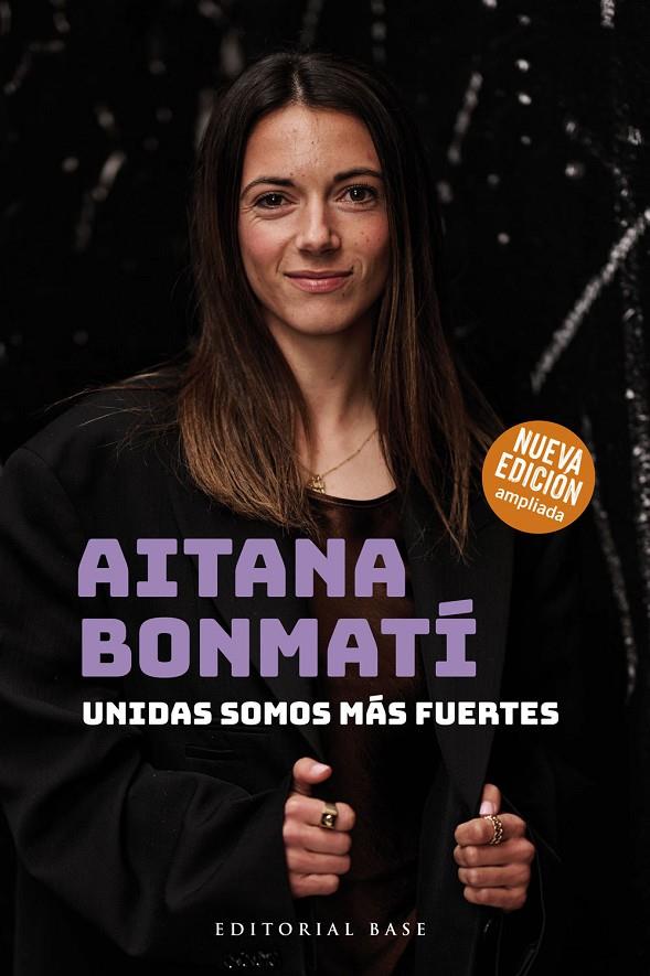 AITANA BONMATÍ. UNIDAS SOMOS MÁS FUERTES (CAST) | 9788410043312 | BONMATÍ, AITANA