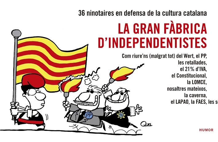 GRAN FABRICA D'INDEPENDENTISTES, LA | 9788416139026 | AAVV