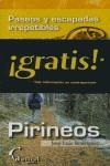 PIRINEOS. PASEOS Y ESCAPADAS IRREPETIBLES | 9788493362911 | RODRIGUEZ, JOSE LUIS