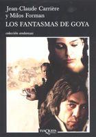 FANTASMAS DE GOYA, LOS | 9788483103555 | CARRIERE, JEAN CLAUDE; FORMAN, MILOS