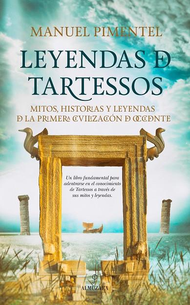 LEYENDAS DE TARTESSOS | 9788416392445 | PIMENTEL, MANUEL