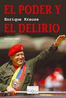 PODER Y EL DELIRIO, EL | 9788483831427 | KRAUZE, ENRIQUE