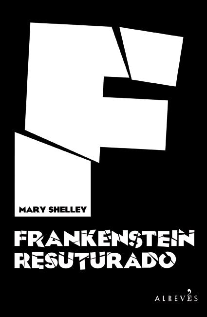 FRANKENSTEIN RESTRUCTURADO | 9788417077419 | SHELLEY, MARY; AAVV