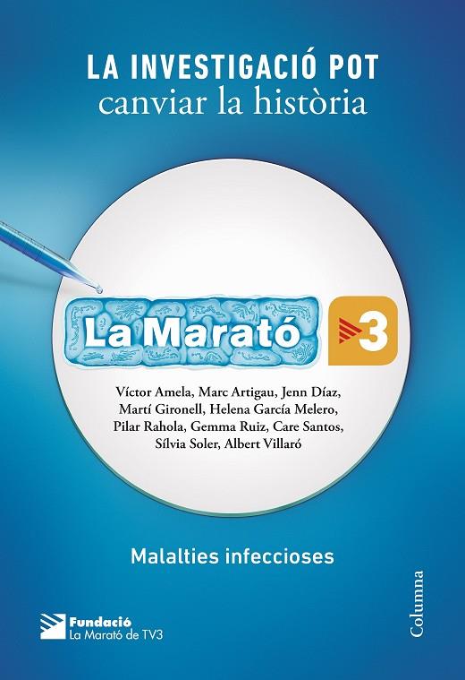 LLIBRE DE LA MARATO 2018, EL. LA INVESTIGACIO POT CANVIAR LA HISTORIA | 9788466423250 | AAVV